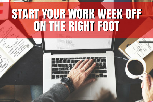 Four Tips for a Productive Work Week